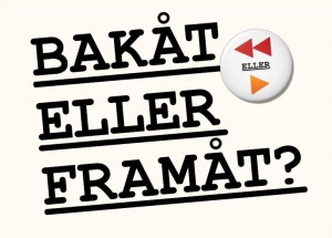 Bakåt eller framåt