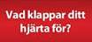 Vad klappar ditt hjärta för
