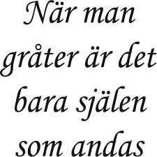 När du gråter