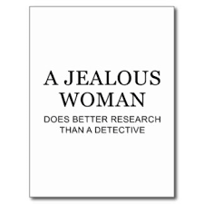 Svartsjuk kvinna bättre än detektiv