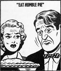 Eat Humble pie teckning