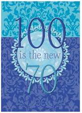 100-is-the-new-70