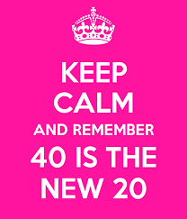 40-is-the-new-20