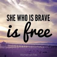 she-who-is-brave-is-free